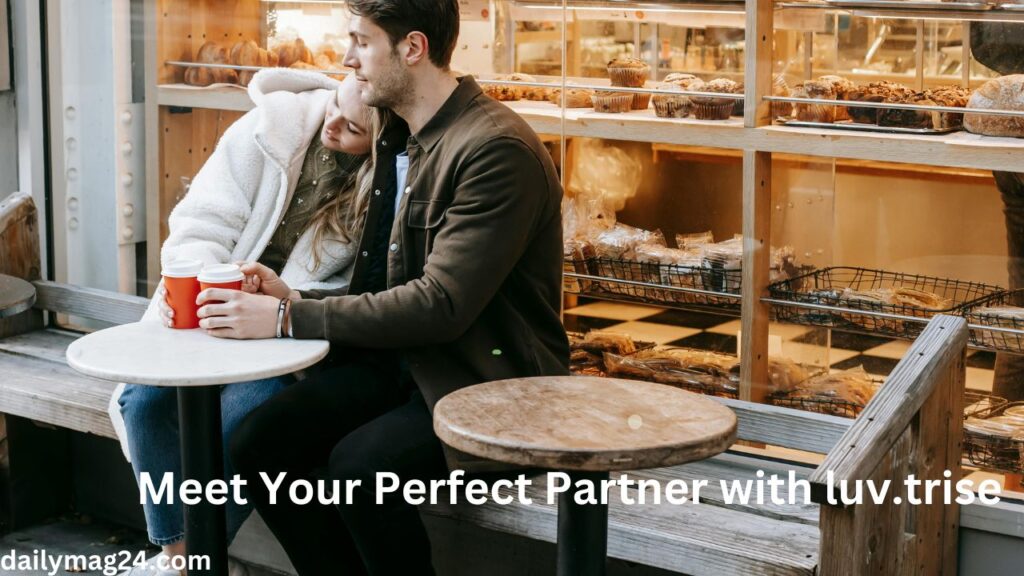 Meet Your Perfect Partner with luv.trise