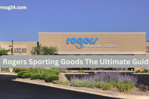 Rogers Sporting Goods The Ultimate Guide