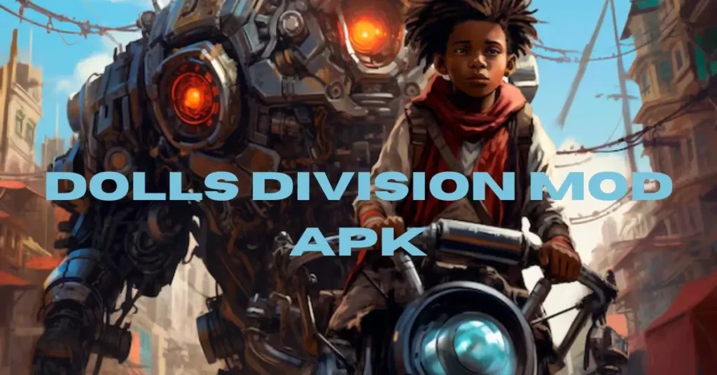 Dolls Division Mod APK