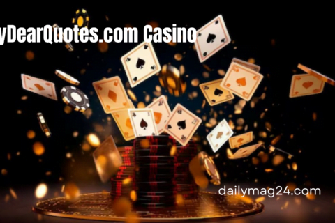 MyDearQuotes.com Casino