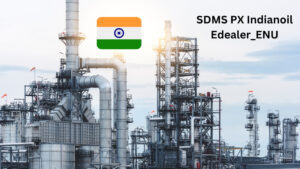 SDMS PX IndianOil In Edealer_ENU