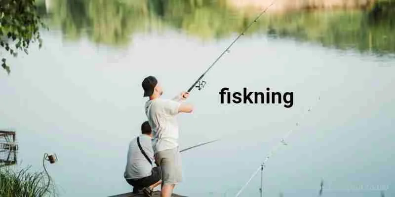 fiskning