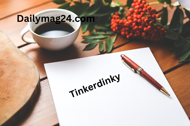 Tinkerdinky